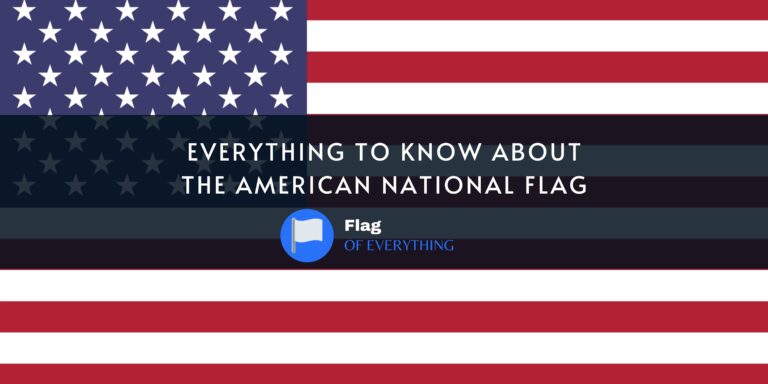 Everything to know about the american national flag