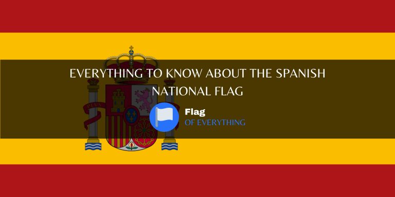 Everything to know about the spanish national flag