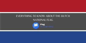 Everything to know about the Dutch national flag