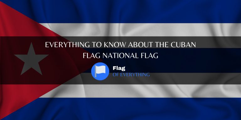 Everything to know about the cuban national flag
