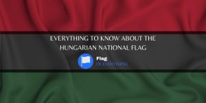 Everything to know about the hungarian national flag