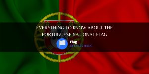 Everything to know about the portuguese national flag