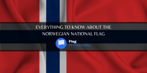 Everything to know about the Norwegian national flag