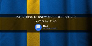 Everything to know about the Swedish national flag